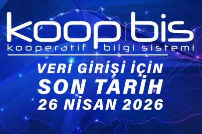 KOOPBİS Veri Girişi İçin Son Tarih 26 Nisan!