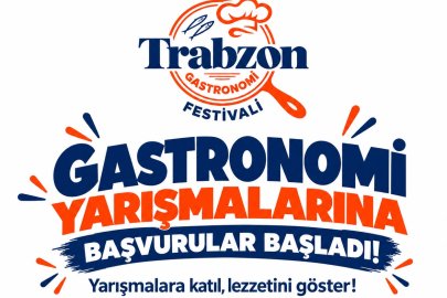 Trabzon'un Lezzetleri Yarışacak